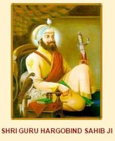 Shri Guru Hargobind Sahib Ji